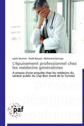 Cover image for L'Epuisement Professionnel Chez Les Medecins Generalistes