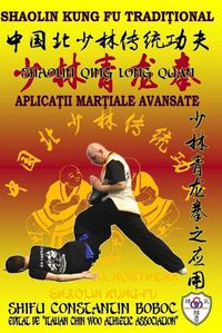 Cover image for Shaolin Qing Long Quan - Boxul Dragonului Negru de la Shaolin