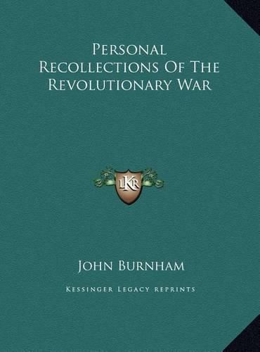 Cover image for Personal Recollections of the Revolutionary War