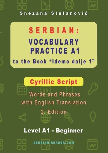 Cover image for Serbian Vocabulary Practice A1 to the Book 'Idemo dalje 1' - Cyrillic Script