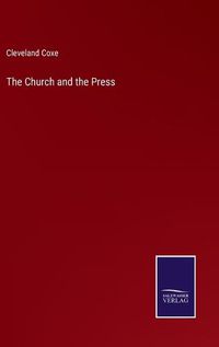 Cover image for The Church and the Press