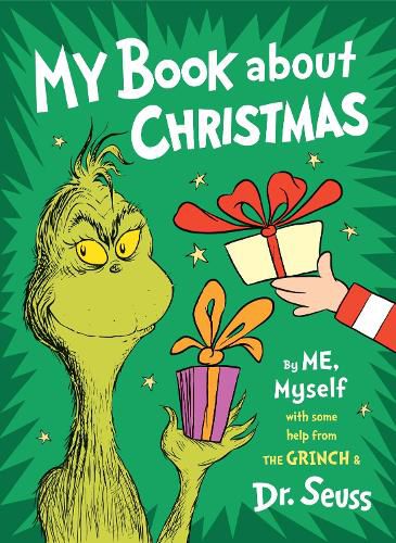 Cover image for My Book About Christmas by ME, Myself: with some help from the Grinch & Dr. Seuss
