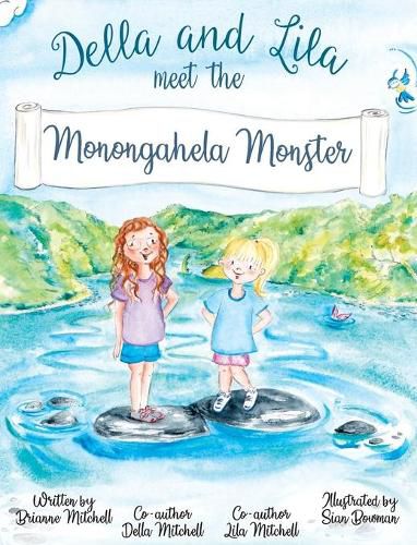 Cover image for Della and Lila meet the Monongahela Monster