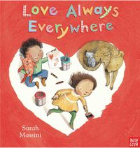 Cover image for Love Always Everywhere
