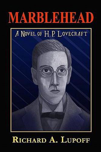 Marblehead: A Novel of H. P. Lovecraft