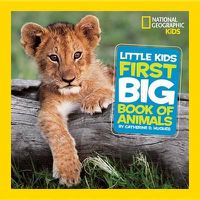 Cover image for Little Kids First Big Book of Animals