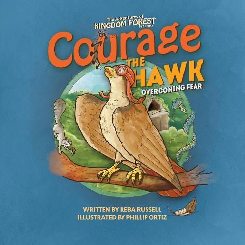 Courage The Hawk: Overcoming Fear