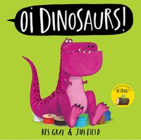 Cover image for Oi Dinosaurs!