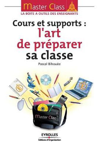 Cover image for L'art de preparer sa classe