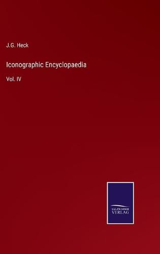 Cover image for Iconographic Encyclopaedia: Vol. IV