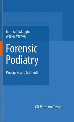 Cover image for Forensic Podiatry: Principles and Methods