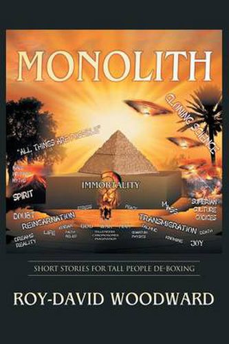 Cover image for Monolith: 'Short Stories for Tall People de-Boxing