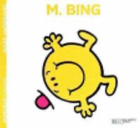 Cover image for Collection Monsieur Madame (Mr Men & Little Miss): M. Bing