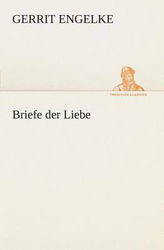 Cover image for Briefe der Liebe