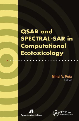 Cover image for QSAR and SPECTRAL-SAR in Computational Ecotoxicology