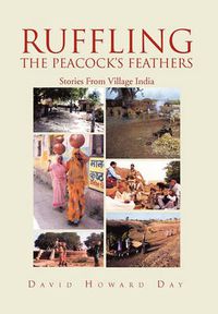 Cover image for Ruffling the Peacock's Feathers