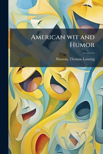Cover image for American Wit and Humor