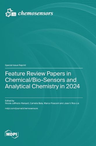 Cover image for Feature Review Papers in Chemical/Bio-Sensors and Analytical Chemistry in 2024