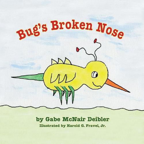 Cover image for Bug's Broken Nose