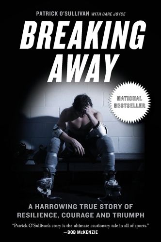 Cover image for Breaking Away: A Harrowing True Story of Resilience, Courage, and Triumph