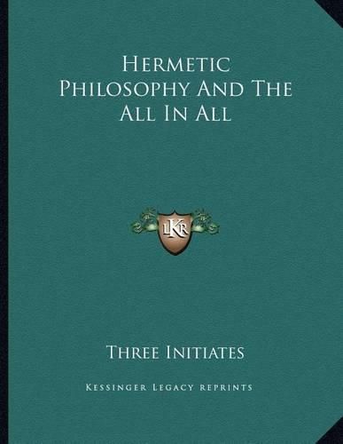 Cover image for Hermetic Philosophy and the All in All