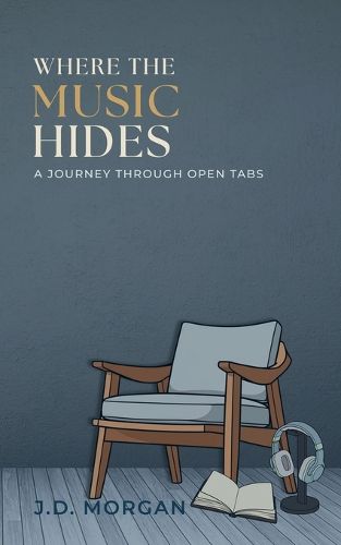 Where The Music Hides, J D Morgan (9798235063730) — Readings Books