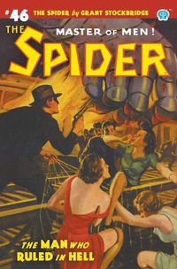 Cover image for The Spider #46: The Man Who Ruled in Hell