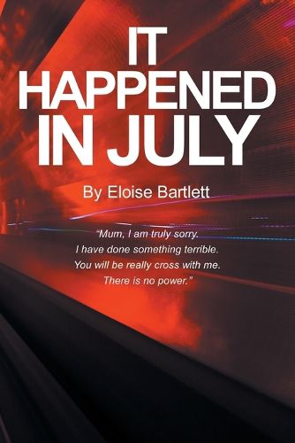 Cover image for It Happened in July