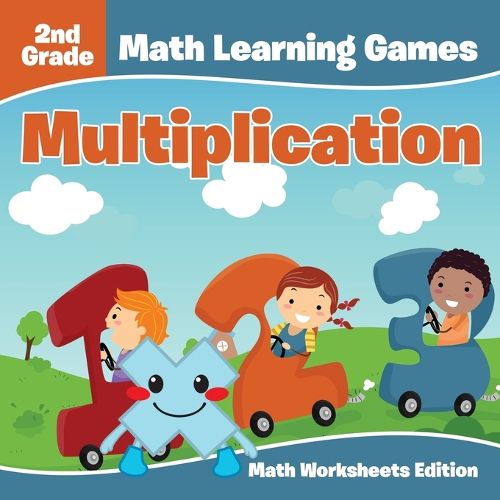 Cover image for 2nd Grade Math Learning Games: Multiplication Math Worksheets Edition