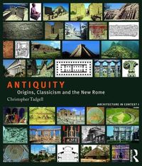 Cover image for Antiquity: Origins, Classicism and the New Rome