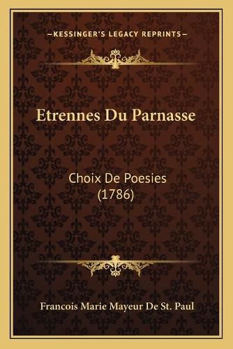 Cover image for Etrennes Du Parnasse: Choix de Poesies (1786)