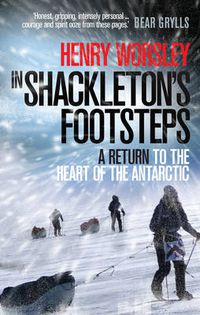 Cover image for In Shackleton's Footsteps: A Return to the Heart of the Antarctic
