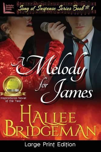 A Melody for James: Part 1 of the Song of Suspense Series