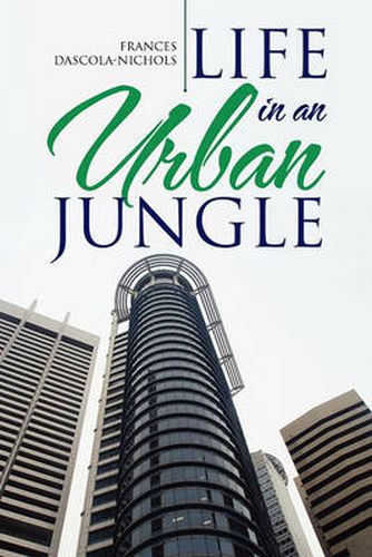 Cover image for Life in an Urban Jungle