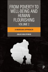 Cover image for From Poverty to Well-Being and Human Flourishing (Volume 2)