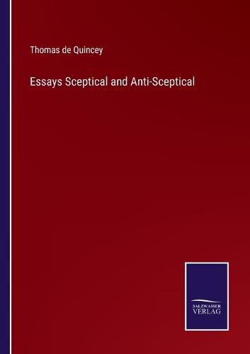 Cover image for Essays Sceptical and Anti-Sceptical
