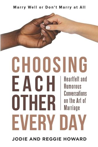 Cover image for Choosing Each Other Every Day