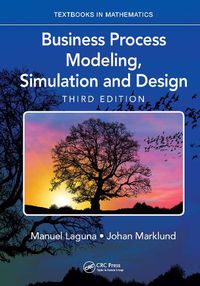 Cover image for Business Process Modeling, Simulation and Design