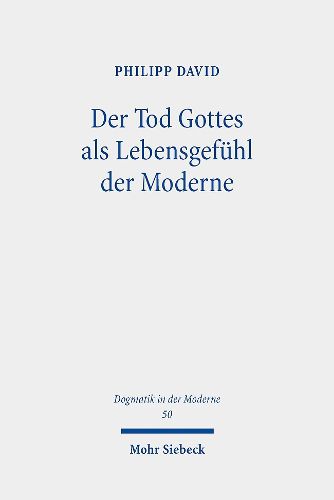 Cover image for Der Tod Gottes als Lebensgefuehl der Moderne