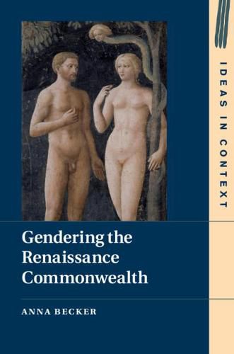 Cover image for Gendering the Renaissance Commonwealth