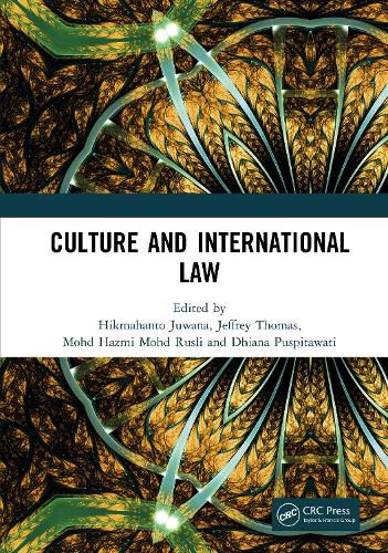 Cover image for Culture and International Law: Proceedings of the International Conference of the Centre for International Law Studies (CILS 2018), October 2-3, 2018, Malang, Indonesia