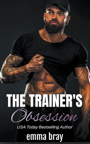 The Trainer's Obsession