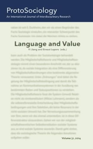 Language and Value: ProtoSociology Volume 31