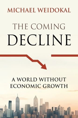 Cover image for The Coming Decline