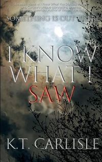 Cover image for I Know What I Saw