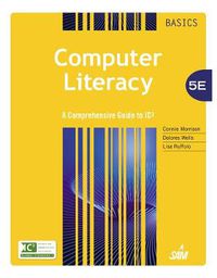 Cover image for Computer Literacy BASICS: A Comprehensive Guide to IC3