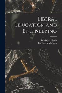 Cover image for Liberal Education and Engineering