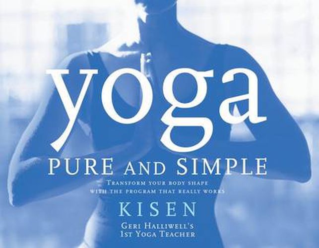 Cover image for Yoga Pure and Simple