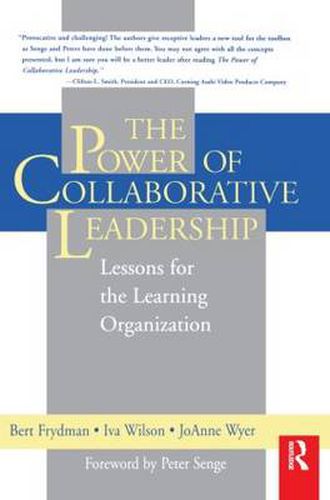 Cover image for The Power of Collaborative Leadership:: Lessons for the Learning Organization