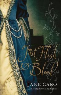 Cover image for Just Flesh & Blood